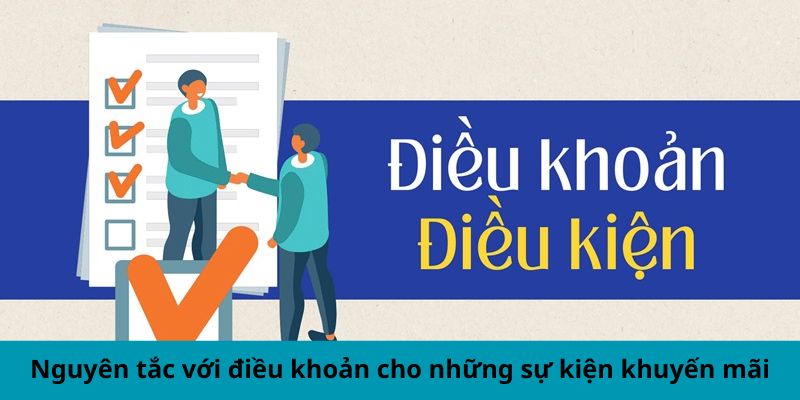 Nguyên tắc với điều khoản cho những sự kiện khuyến mãi